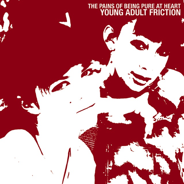 New Music: The Pains of Being Pure At Heart - "Young Adult Friction"
