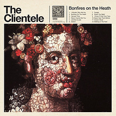 Last Look: The Clientele - "Bonfires On The Heath"
