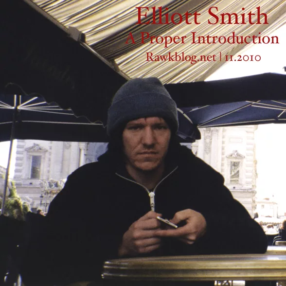 Elliott Smith Elliott Smith