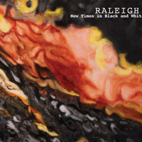 Review: Raleigh - 'New Times in Black and White'